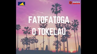 FATOFATOGA O TOKELAU 170924  TOKELAUAN [upl. by Chellman528]