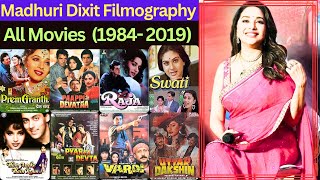 Madhuri Dixit All Movies List 19842019  Madhuri Dixit Filmography  Hit Or Flop  Blockbuster [upl. by Cybil]