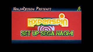 HyperspinSet up Sega Naomi [upl. by Ttik]