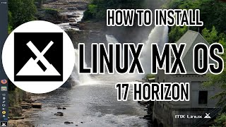 How to install MX Linux 17 on VMware Workstation 16  LinuxOS [upl. by Vargas]