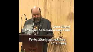 Joona Isokorpi  Kristuksen hoitavaan armoon sisälle [upl. by Niveek]