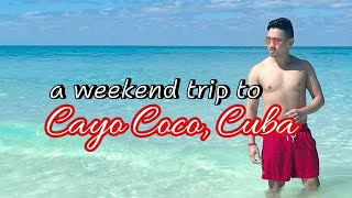 A Weekend Trip to Cayo Coco Cuba [upl. by Kreiner]