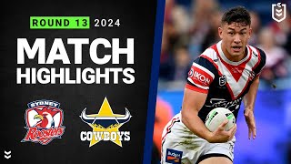 NRL 2024  Roosters v Cowboys  Match Highlights [upl. by Nnaoj540]