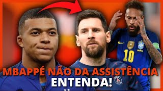 Mbappé não da ASSISTÊNCIA a Neymar e Messi ENTENDA [upl. by Allertse385]