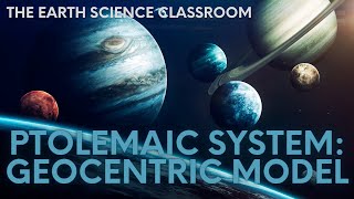 What Is The Ptolemaic System Geocentric Model [upl. by Ahsiym]