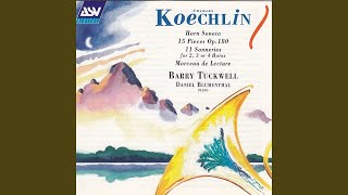 Koechlin Sonata for Horn Op 70  I Moderato [upl. by Hertzfeld]