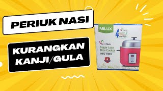 Masak Nasi Beras Biasa jadi Kurang GulaKanji dengan MILUX MRC180SL Rice Cooker Sugar Less [upl. by Analrahc]