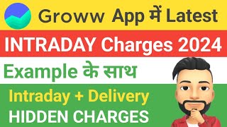 Groww intraday charges 2024  Groww app charges in Hindi  Brokerage charges [upl. by Pasahow]