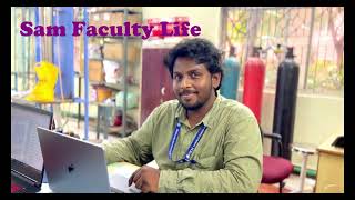 Channel Trailer  Sam Faculty Life [upl. by Angie736]