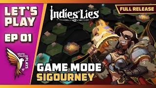 Indies Lies  EP01 GamePlay  Lets Play  GAME MODE  SIGOURNEY FULL RELEASE [upl. by Tansey775]