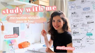 STUDY WITH ME  révisions du bac routine et conseils [upl. by Orling]