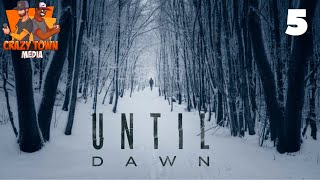 Ornithophobia  Until Dawn Remake Ep 5  Crazy Town Gaming [upl. by Greenstein]