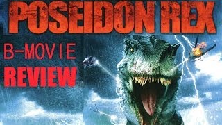 POSEIDON REX  2013 Brian Krause  aka DINOSAURUS REX BMovie Review [upl. by Montgomery]