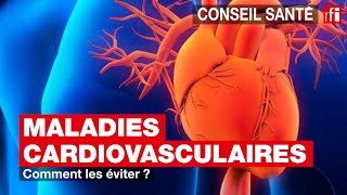 Maladies cardiovasculaires  comment les éviter [upl. by Farra]