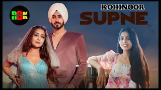 Supne Song Kohinoor RDK films LuckyDahiya  Neha Kakkar kohinoor [upl. by Phelia]