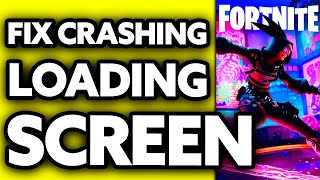 How To Fix Fortnite Crashing on Loading Screen PC 2024 [upl. by Seravart16]