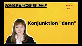 06 Konjunktion quotDennquot  Konjunktionen Übungen  Grammatiktrainer [upl. by Nalyad]