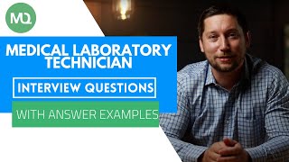 Medical Laboratory Technician Questions with Answer Examples [upl. by Lymn]