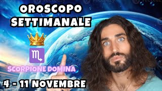 OROSCOPO DELLA SETTIMANA DAL 4 AL 11 NOVEMBRE [upl. by Sahcnip531]