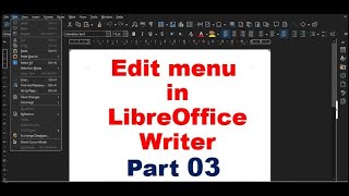 Edit Menu Find Track Changes Comment Hyperlink Reference  LibreOffice Writer Part 08 [upl. by Ahs76]