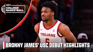 HIGHLIGHTS from Bronny James USC Trojans debut  ESPN College Basketball [upl. by Light]