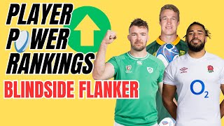 PLAYER POWER RANKINGS  6 BLINDSIDE FLANKER [upl. by Merrow]