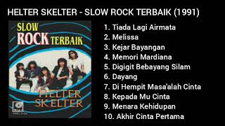 HELTER SKELTER SLOW ROCK TERBAIK [upl. by Dallon781]