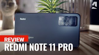 Xiaomi Redmi Note 11 Pro full review [upl. by Hulbard986]