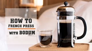 How to Brew Coffee Using a Bodum French Press Instructions [upl. by Htnnek]