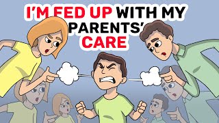 Parents control ALL my life  true story [upl. by Nnylak960]