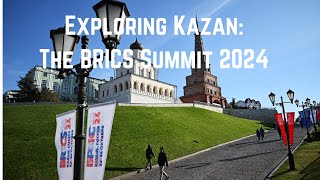 Exploring Kazan The BRICS Summit 2024 brics multipolarworld multipolar [upl. by Enywad]