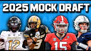 WAY Too Early 2025 NFL Mock Draft [upl. by Damick]