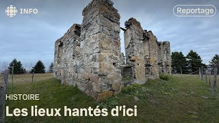 Des histoires de lieux hantés au BasSaintLaurent [upl. by Rheinlander]