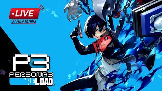 🔴Persona 3 Reload No Commentary🔴 [upl. by Serrell590]