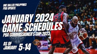 PBA GAME SCHEDULE from January 5 to January 14 2024  PBA Commissioners Cup 2023  PBA Update [upl. by Harifaz581]