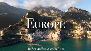 Europe 4K  Scenic Relaxation Film With Calming Music [upl. by Swetiana982]