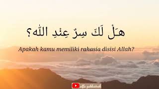 lirik lagu Nasyid Hal laka sirrun indallah  هل لك سر عند الله، Misyari rasyid [upl. by Anivid]