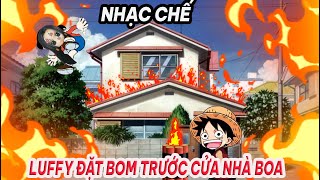 Nhạc chế Ding Ding TV Thánh báo Luffy đặt bom trước cửa nhà BoA [upl. by Raynor]