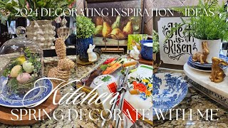 NEW 2024 SPRING KITCHEN  DECORATE WITH ME  Decorating Inspiration amp Ideas – Spring  Easter Decor [upl. by Eecyal]