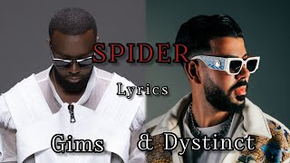 Gims amp Dystinct SPIDER lyrics video [upl. by Dnalra]