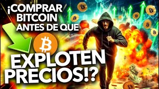 ALERTA 2024 Bitcoin ¡EXPLOTAN los Precios ¡Comprar Bitcoin en 2024 ¡Lo que DEBES Saber [upl. by Leehar699]