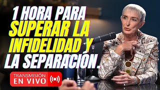 EN VIVO 🔴 1 HORA PARA SUPERAR LA INFIDELIDAD Y LA SEPARACIÓN EL MEJOR DISCURSO NILDA CHIARAVIGLIO [upl. by Bozuwa]