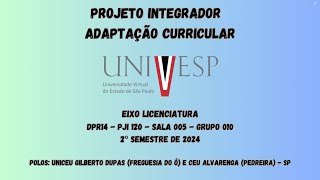 Projeto Integrador I  Adaptação Curricular [upl. by Atiuqcaj]