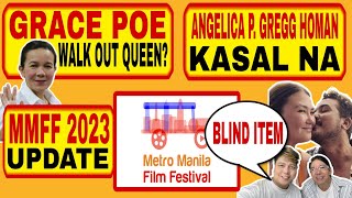 Grace Poe walk out queen MMFF 2023 update Angelica P and Gregg Homan kasal na at BI [upl. by Ardnohs972]