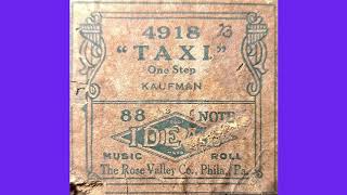 Taxi One Step by Mel Kaufman Player Piano Roll [upl. by Kerred]