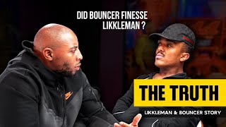 quotThe Truthquot LikkleMan vs Bouncer [upl. by Ennaeel]