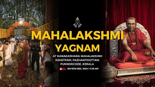 Mahalakshmi Yagnam  kanakadhara Mahalakshmi Kshetram  Pazhamthottam Kerala [upl. by Cram266]