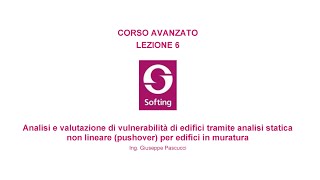 Analisi e valutazione di vulnerabilità tramite analisi statica non lineare per edifici in muratura [upl. by Perron]