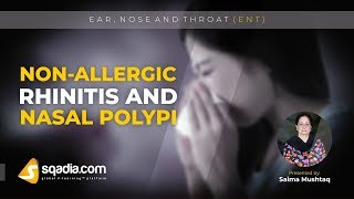 NonAllergic Rhinitis and Nasal Polypi  ENT Lecture  Medical Student VLearning [upl. by Mayhs]