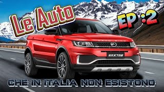 Le Auto che in Italia non esistono Ep2 LandWind X7 la clone cinese della Range Rover Evoque [upl. by Phelgon241]